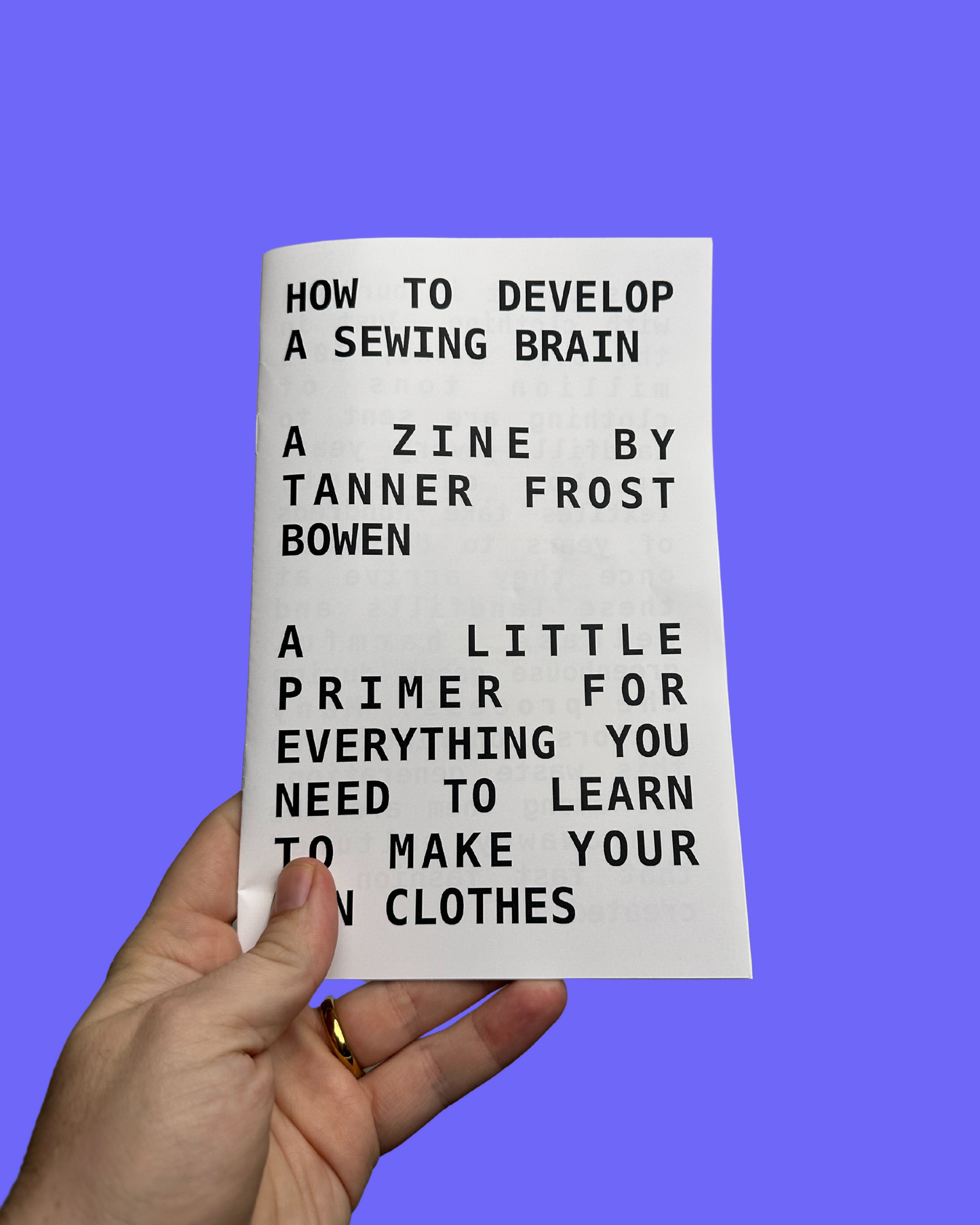 How to Develop a Sewing Brain Zine on White Gloss Paper