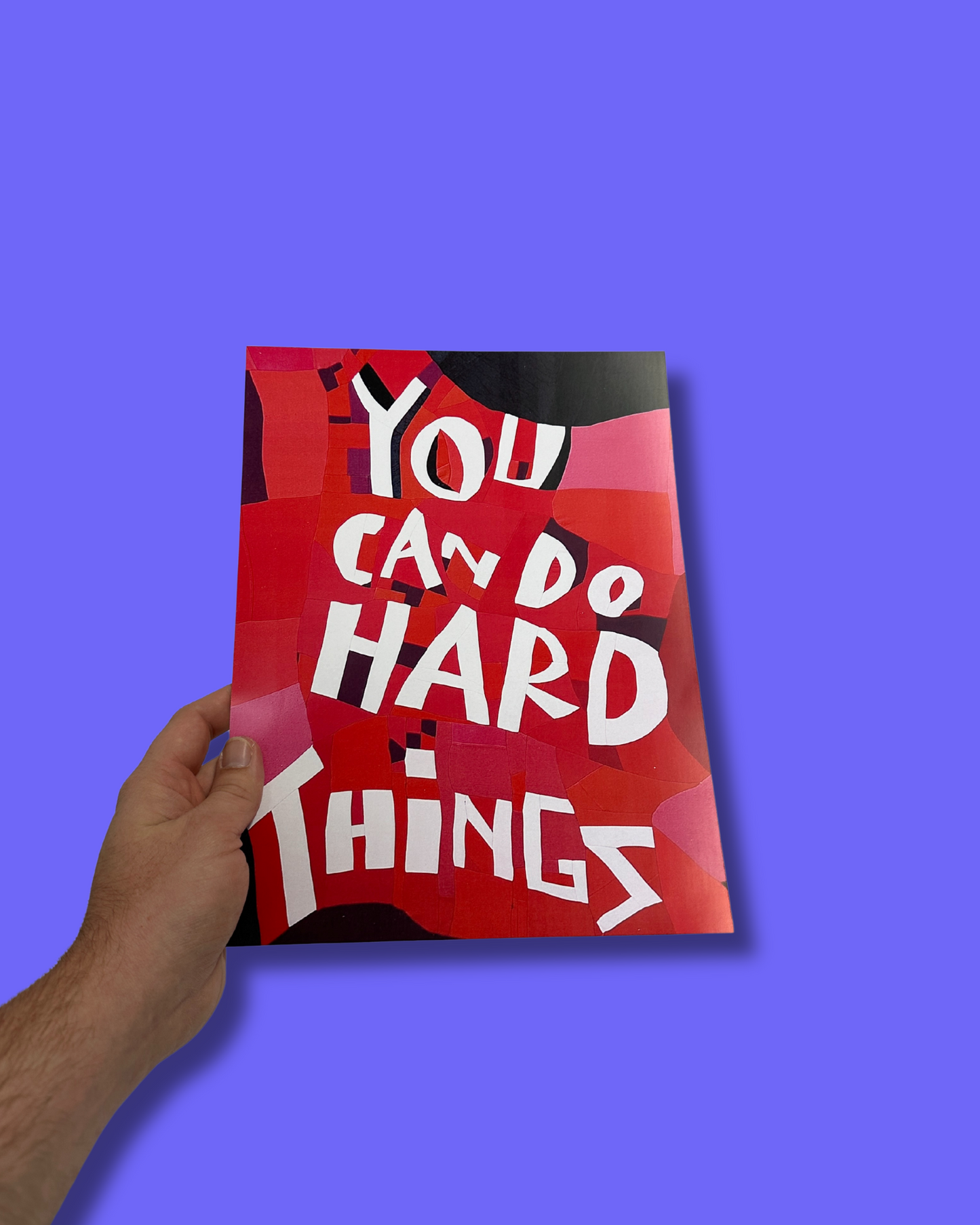 "You Can Do Hard Things" Art Print 9x12